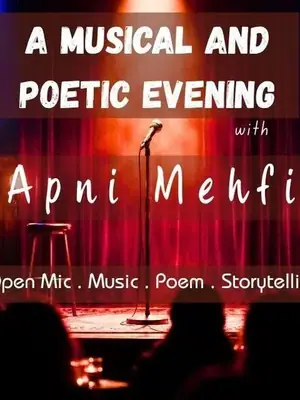 A Musical and Poetic Evening with Apni Mehfil poster
