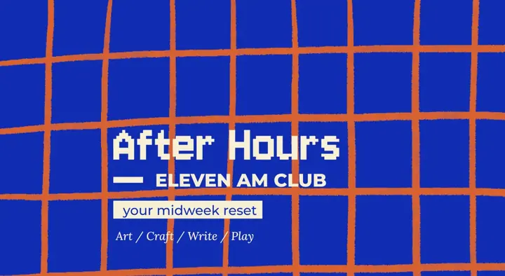After Hours with Eleven AM Club poster