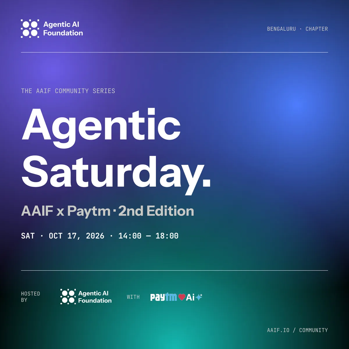 Agentic Saturday: AAIF x Paytm (2nd Edition)
