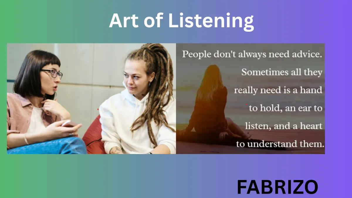 Art of Listening