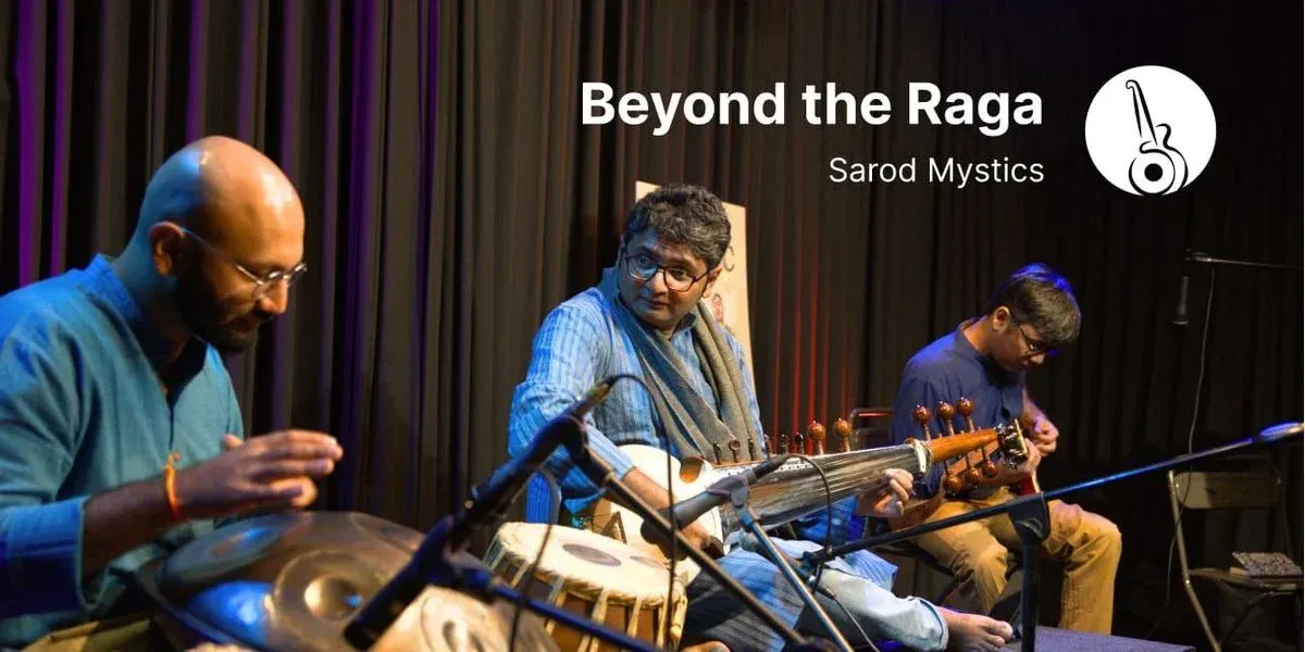Beyond the Raga - Sarod Mystics
