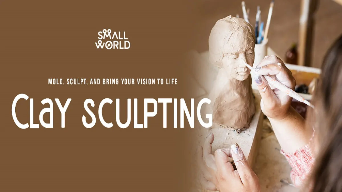 Clay Sculpting