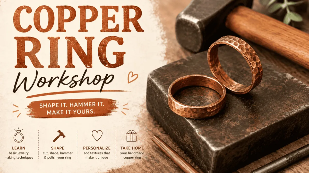 Copper Ring Making Workshop