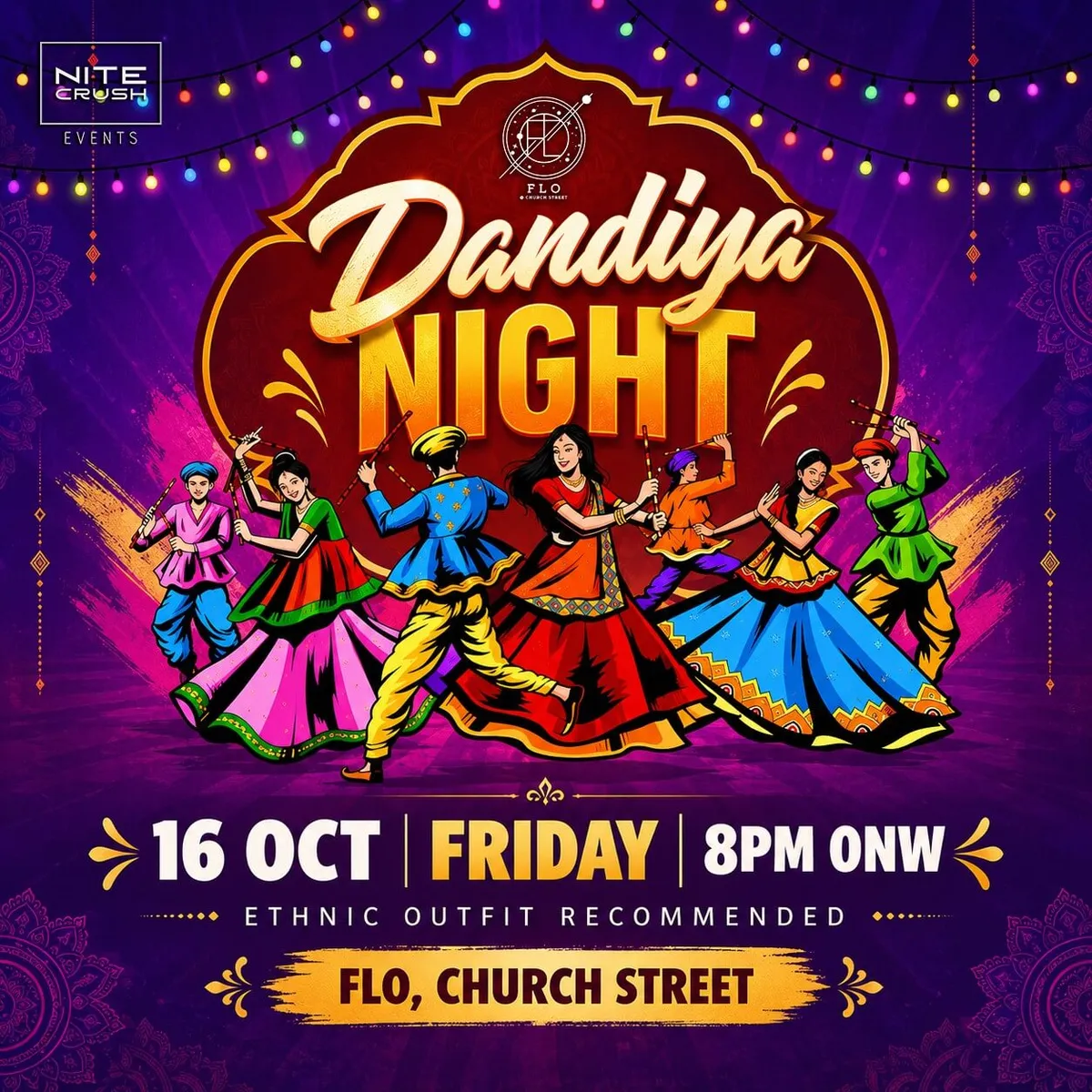 Dandiya Night | Friday | Flo Church Street