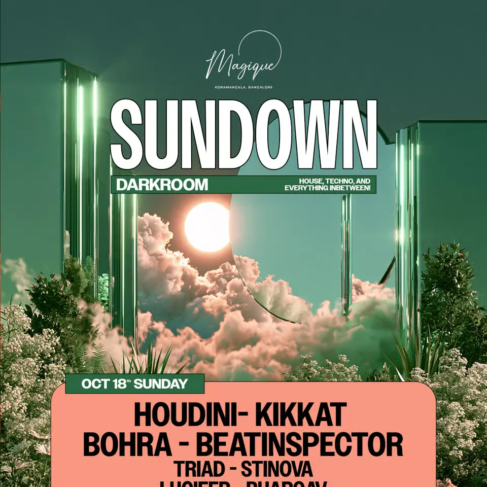 Darkroom Sundown Ft Houdini & Kikkat at Magique