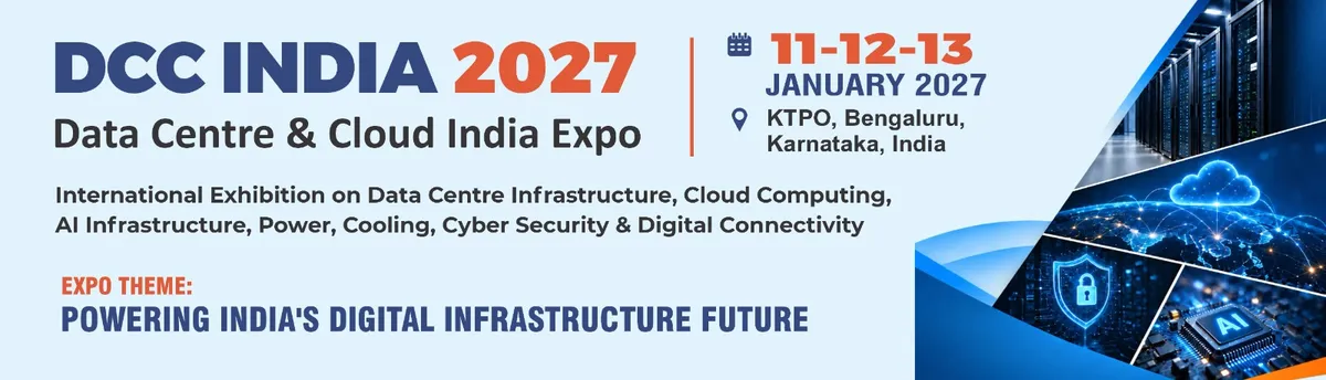 Data Centre & Cloud India Expo 2027