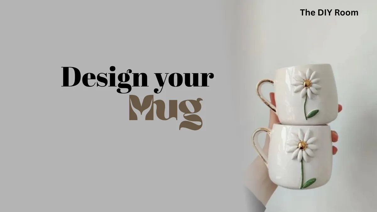 Design Your Mug