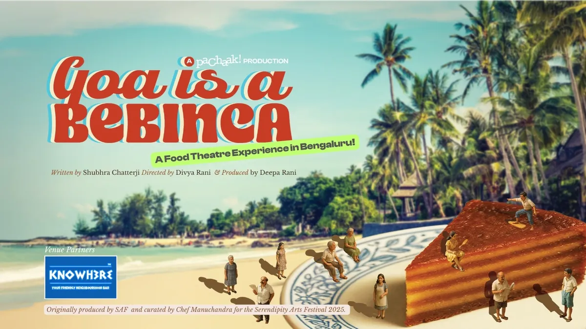 Goa is a Bebinca - A Food Theatre Experience!