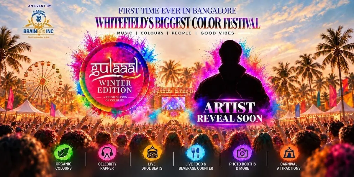 Gulaaal Winter Edition - Whitefield