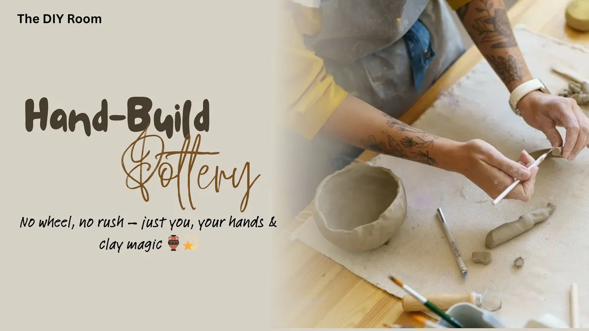 Hand Build Pottery