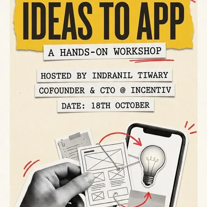 Ideas To App: A Hands-on Workshop