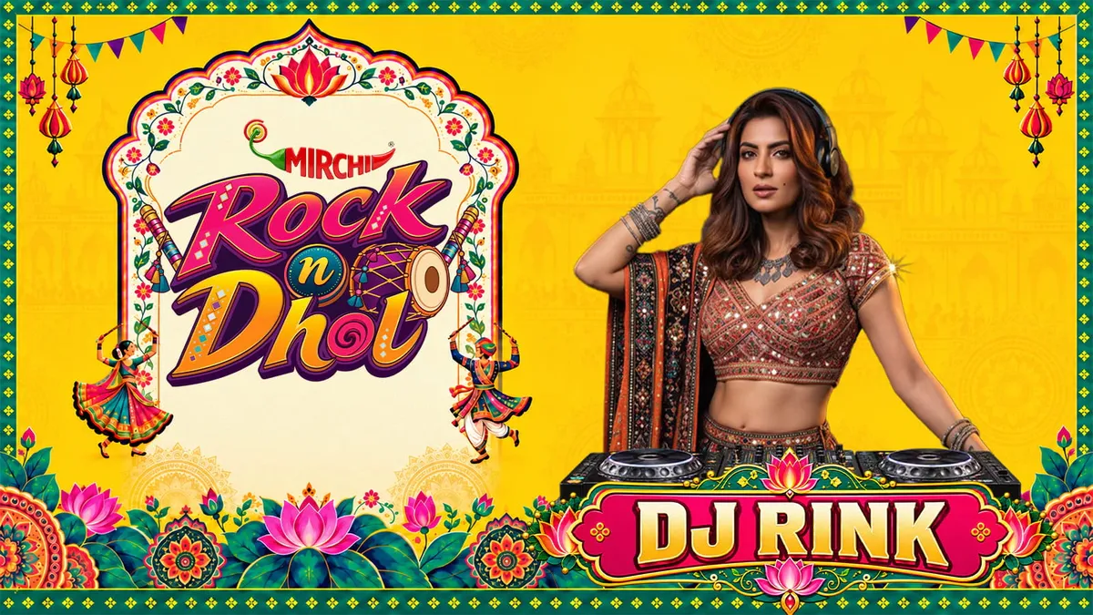 Mirchi Rock & Dhol