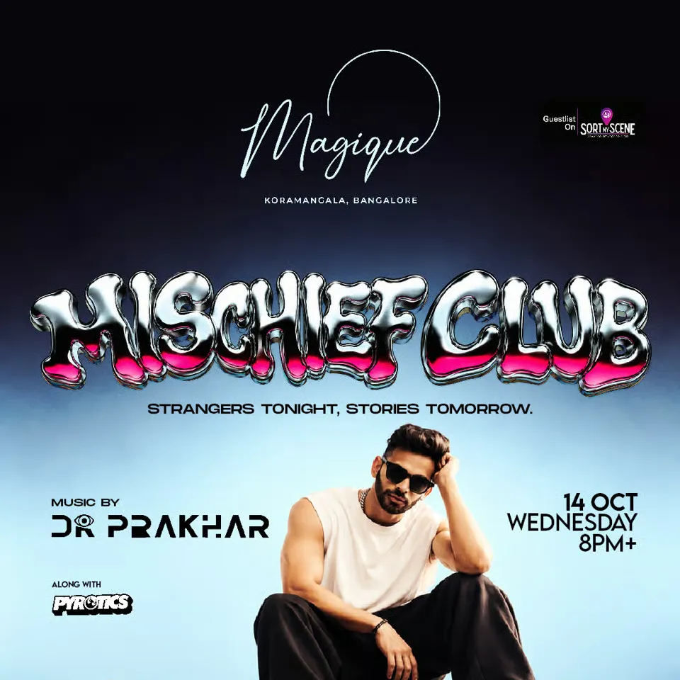 Mischief Club Ft. Dr. Prakhar