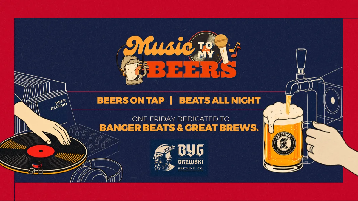 Music To My Beers – Beats & Brews DJ Night
