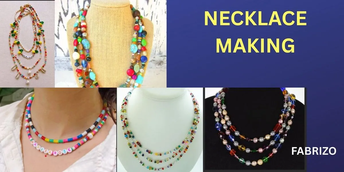 Necklace Making