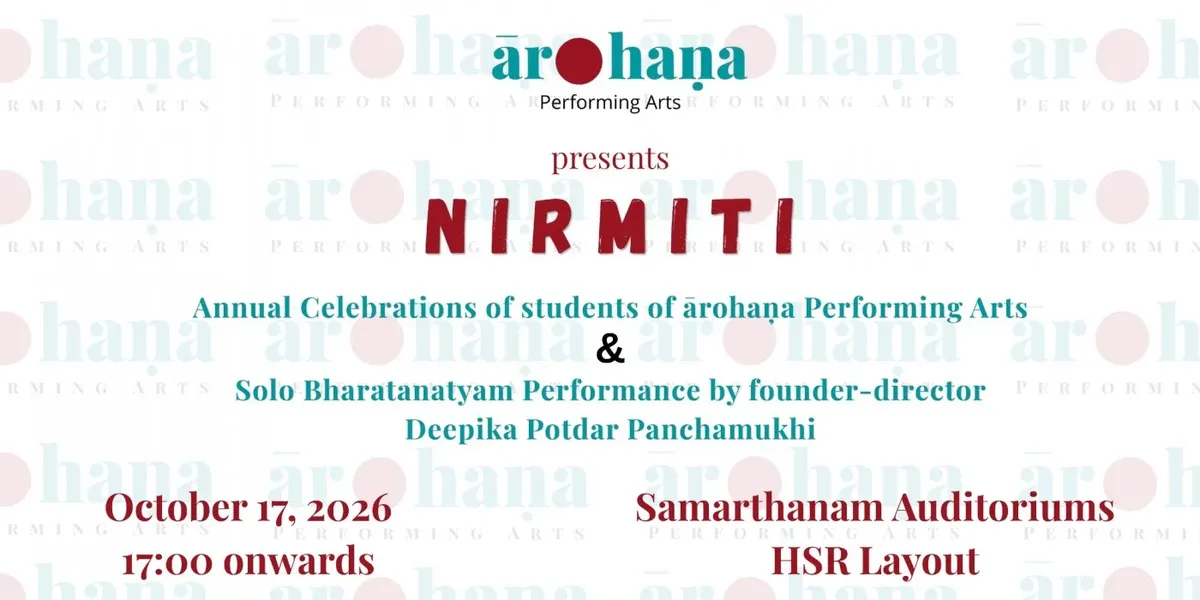 Nirmiti - Annual Day by Students of ārohaņa Performing Arts - 2026