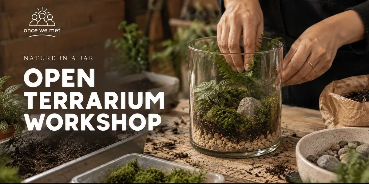 Open Terrarium Workshop