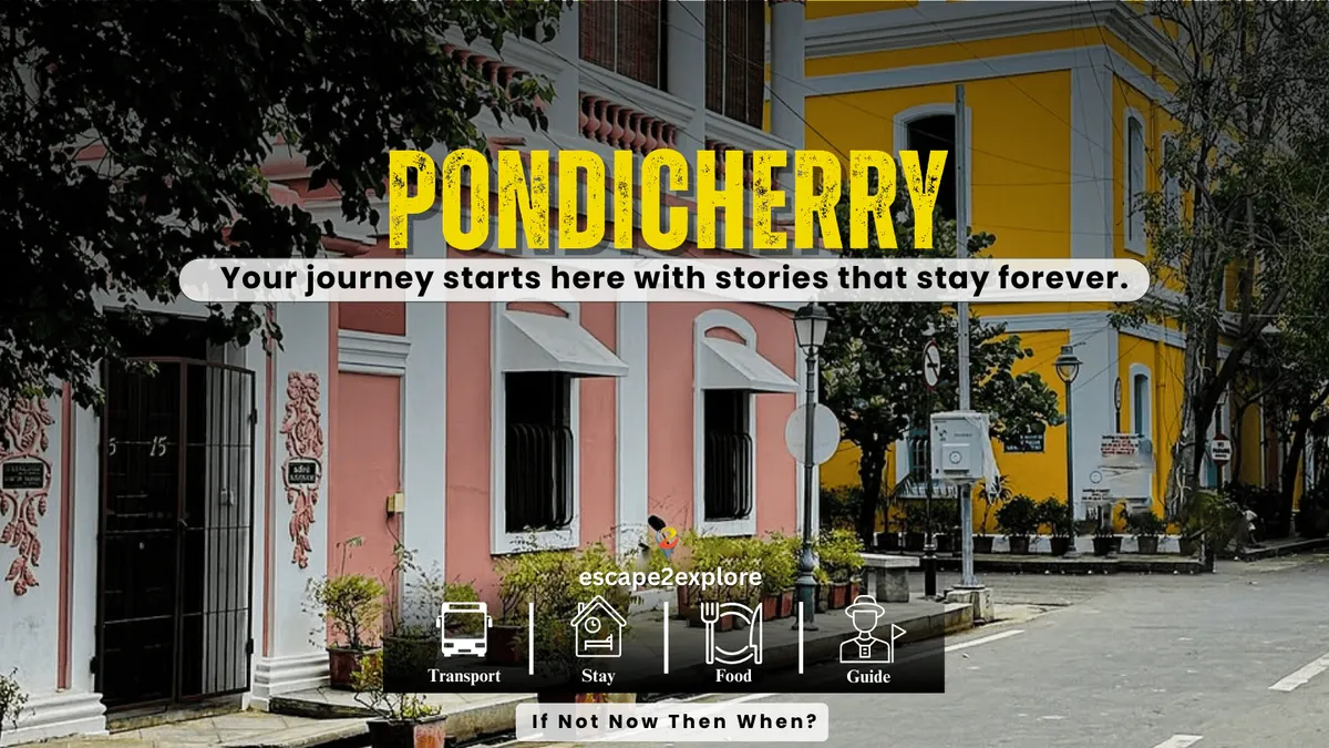 Pondicherry Tour Package by e2e