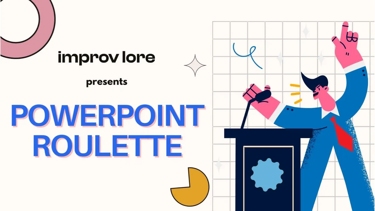 PowerPoint Roulette by Improv Lore