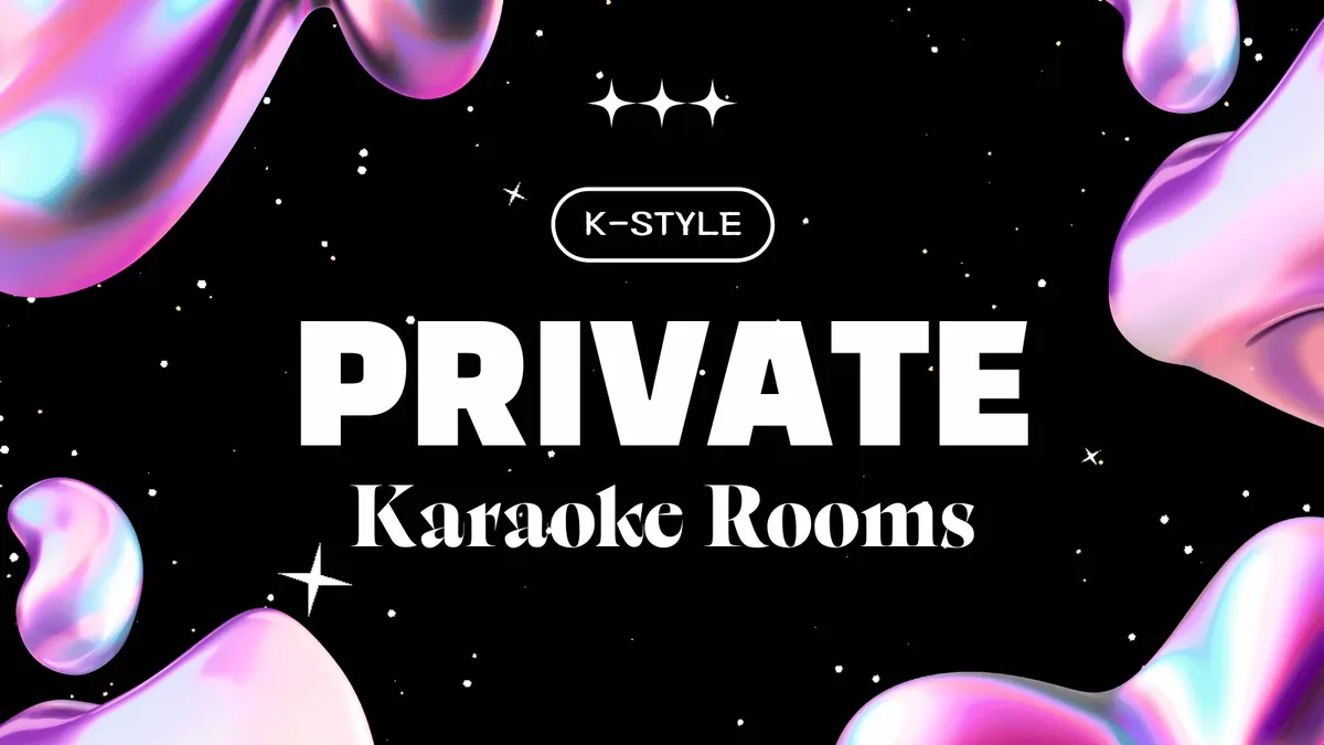 Private Korean-Style Karaoke Rooms