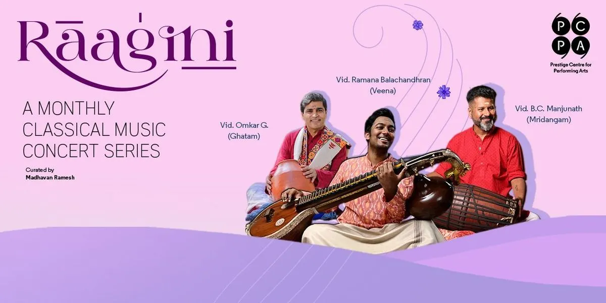 Raagini ft. Vid. Ramana Balachandhran & Ensemble