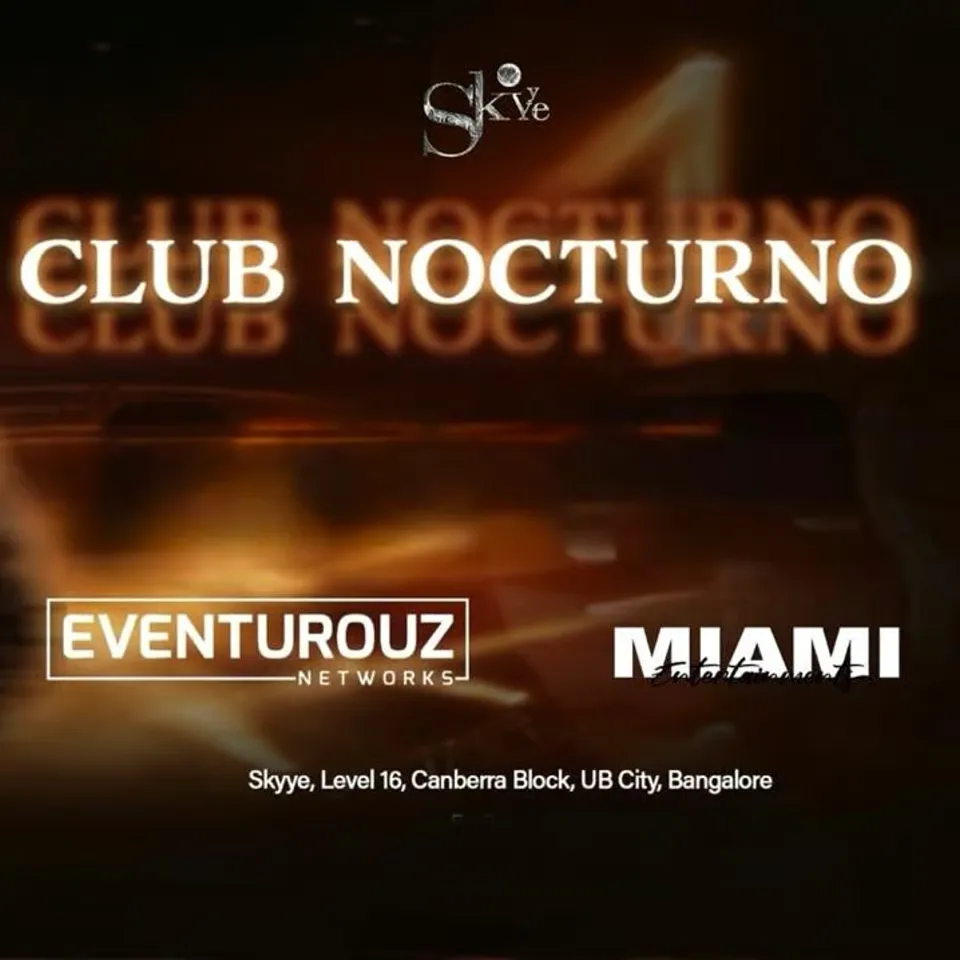 Saturday Club Nocturno at Skyee UB City