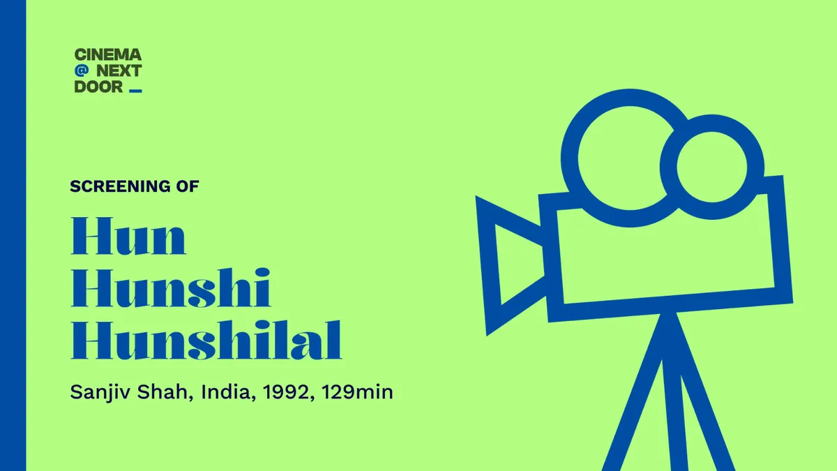 Screening of Hun Hunshi Hunshilal (1992) with Cinema Next Door