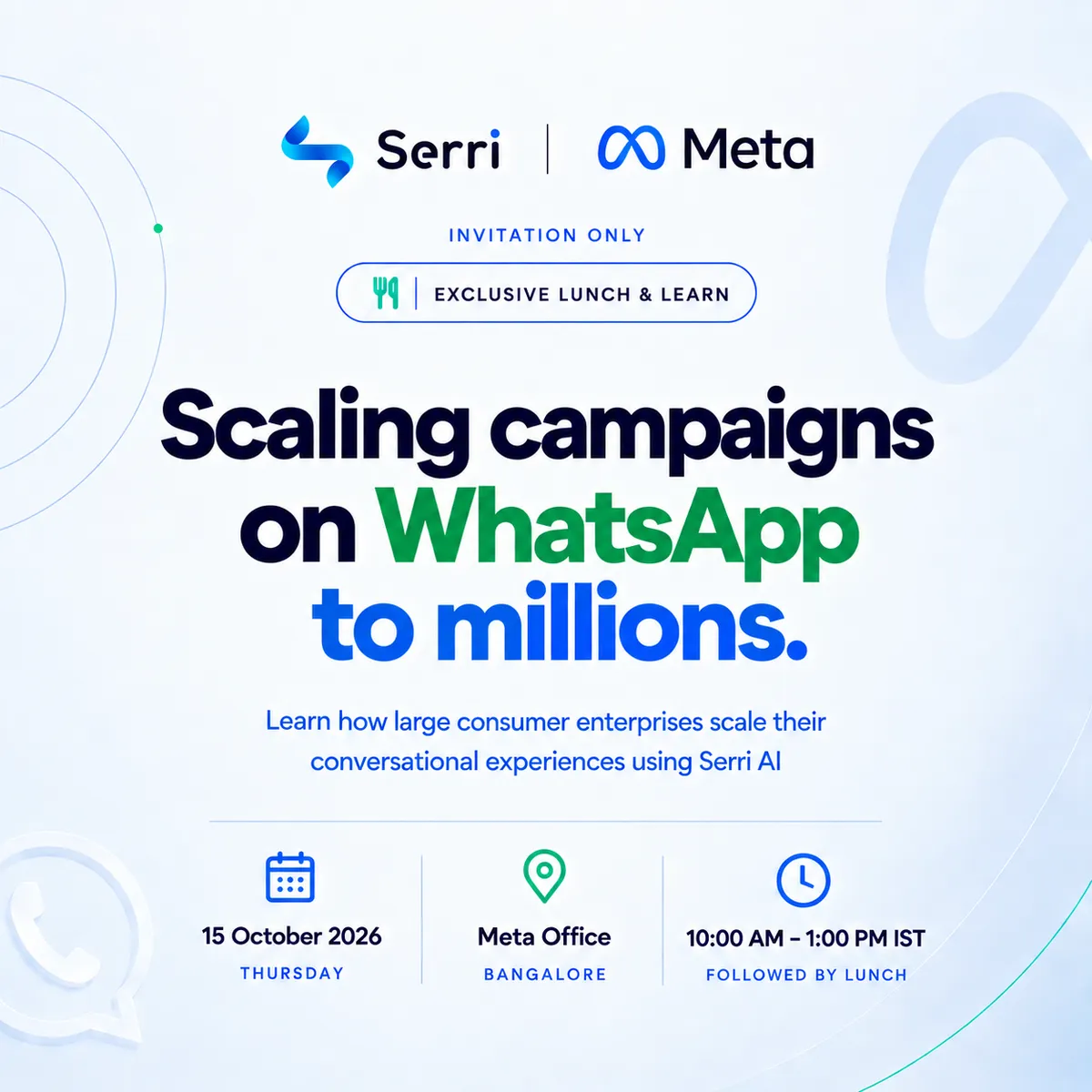 Serri X Meta - Lunch & Learn: Scaling Campaigns on WhatsApp to Millions