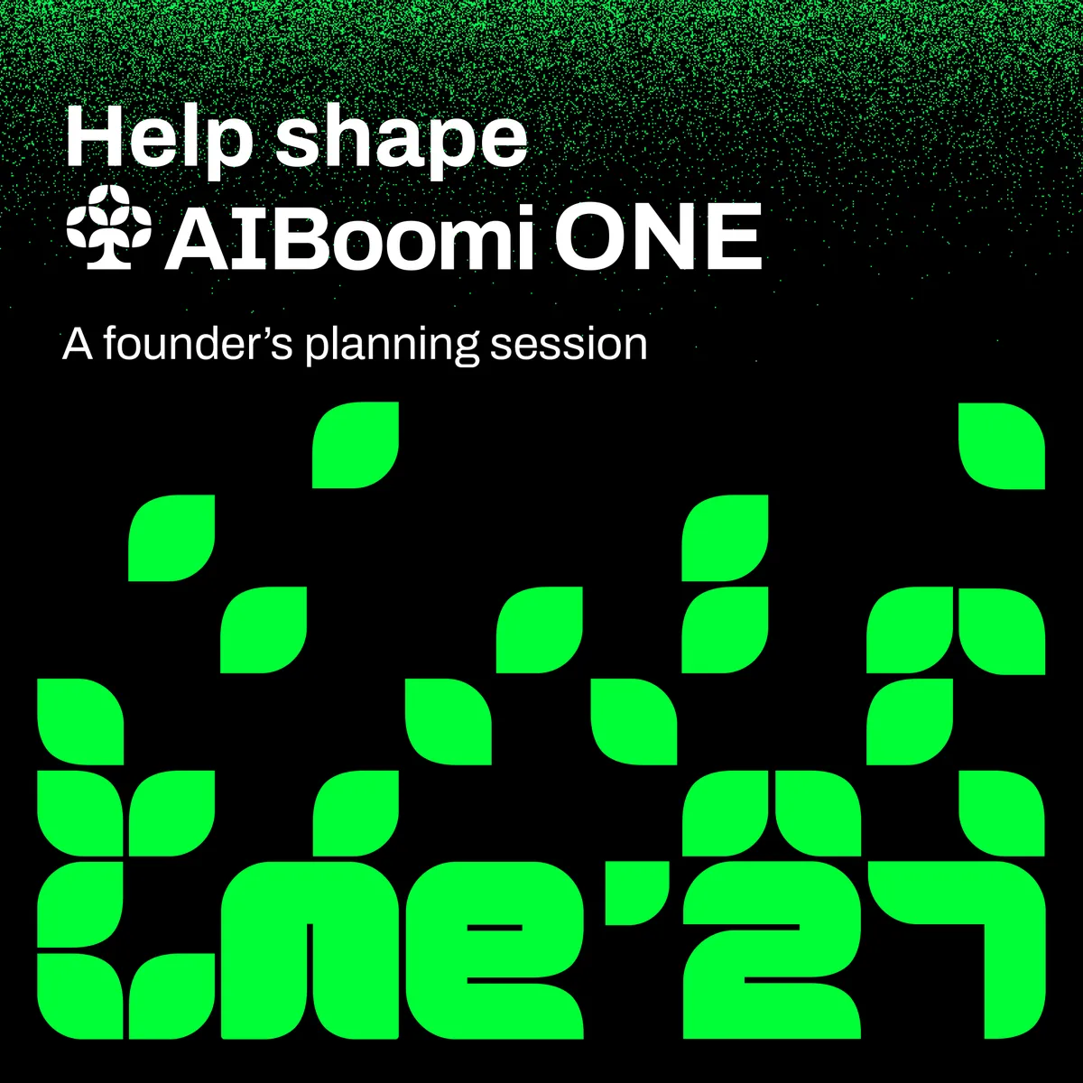 Shape AIBoomi ONE'27: A Founders' Planning Session poster