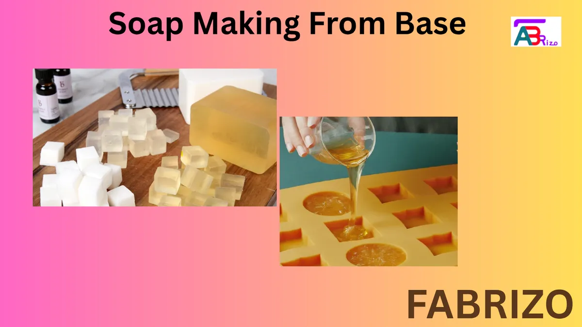Soap Making From Base