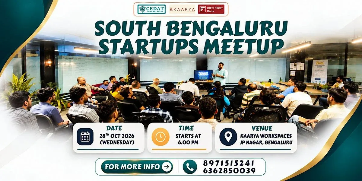 South Bengaluru Startups Meetup by CEDAT