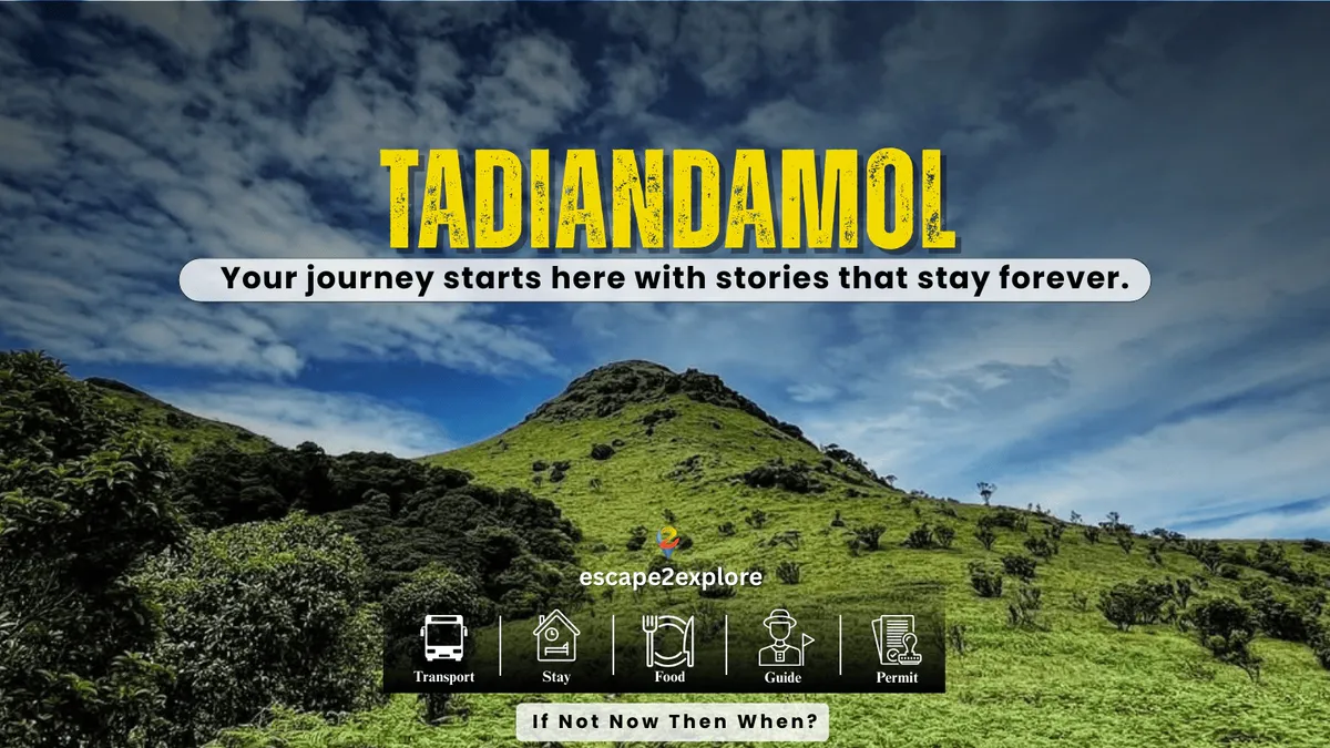 Tadiandamol Trek
