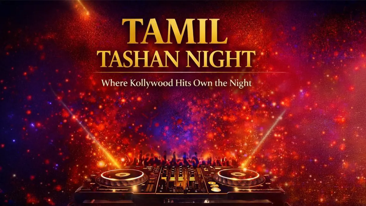 Tamil Tashan Night Kollywood Night