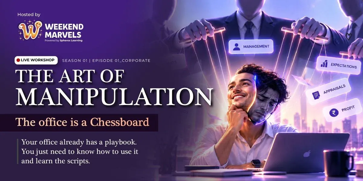 The Art of Manipulation Meetup: Corporate Edition