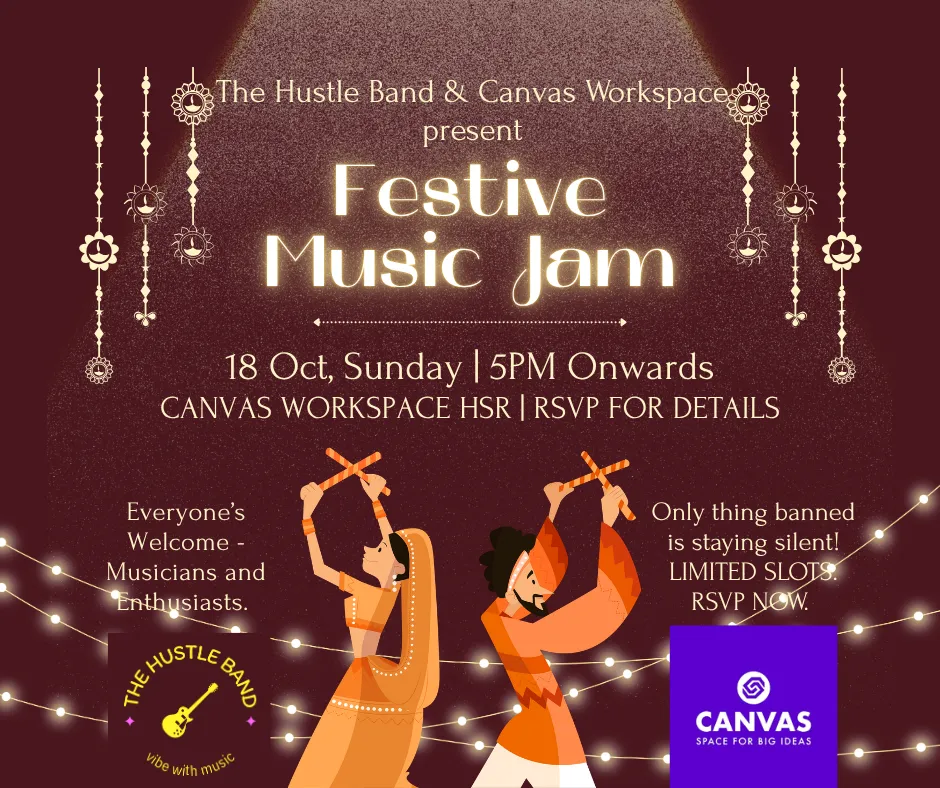 The Hustle Band & Canvas Workspace: Festive Jam in HSR