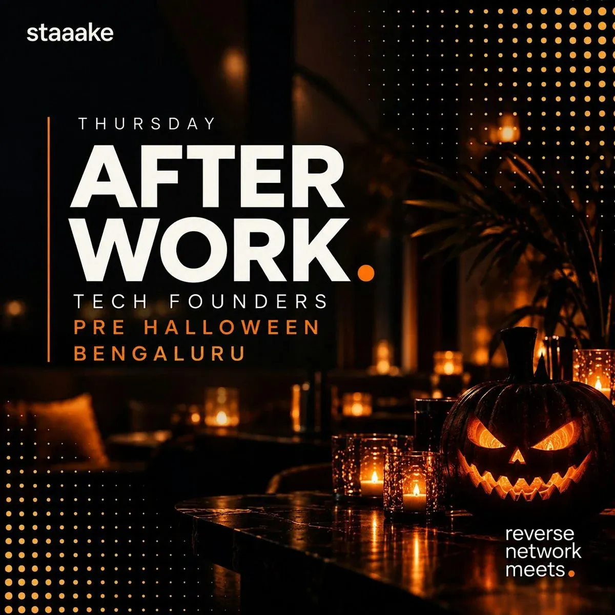 Thursday After Work: Tech Founders Pre-Halloween Reverse Network Meet