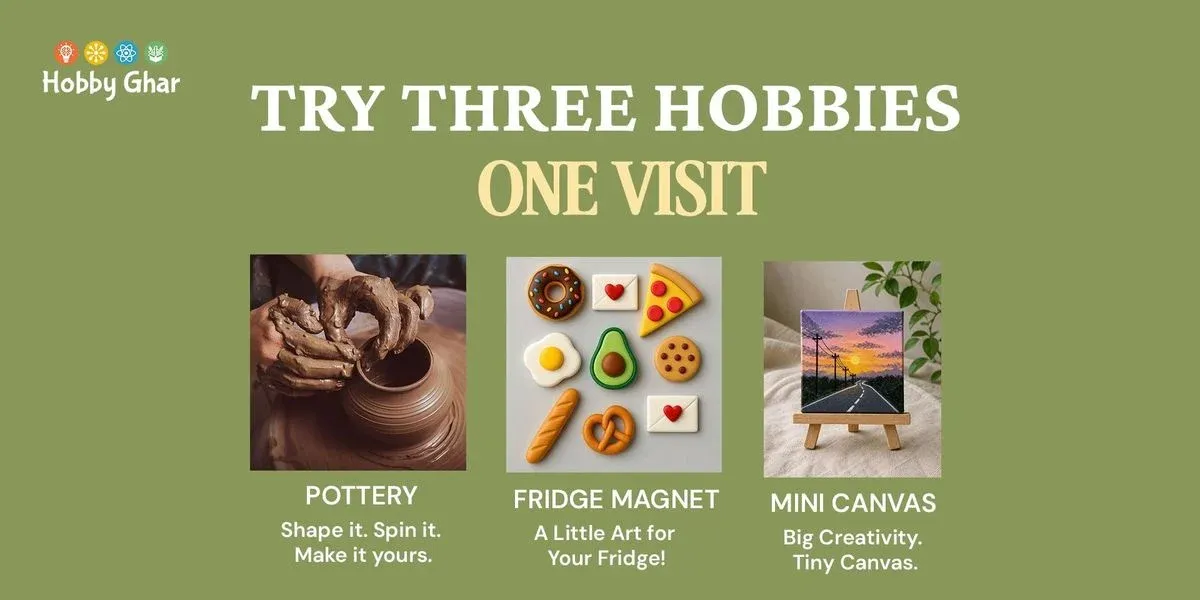 Try Three Hobbies in One Visit poster