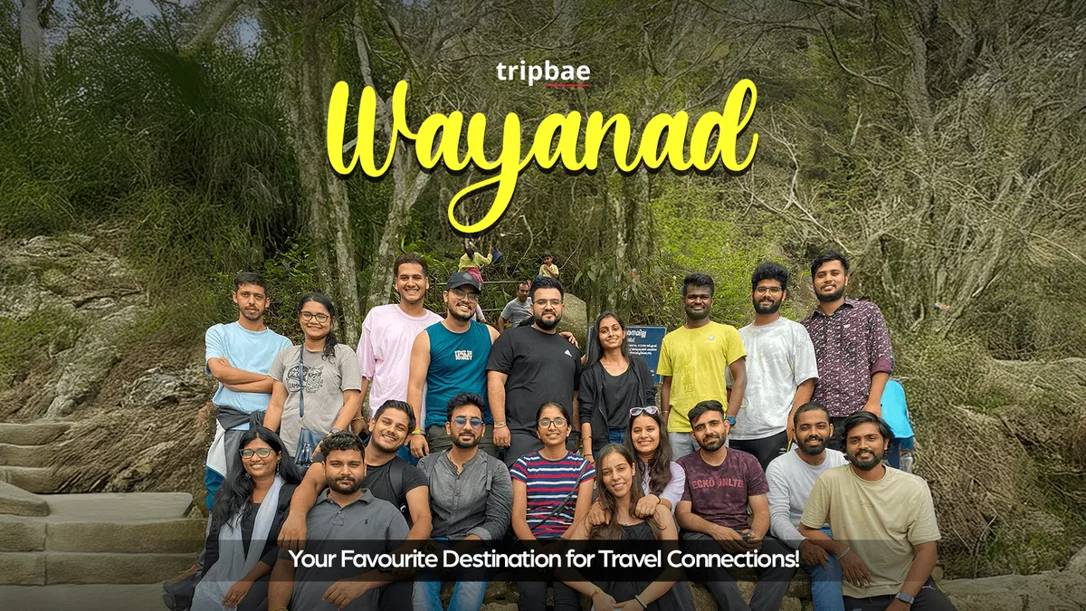 Wayanad Backpacking Weekend Trip by Tripbae